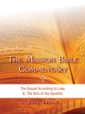 cover image of The Mission Bible Commentary: Luke-Act